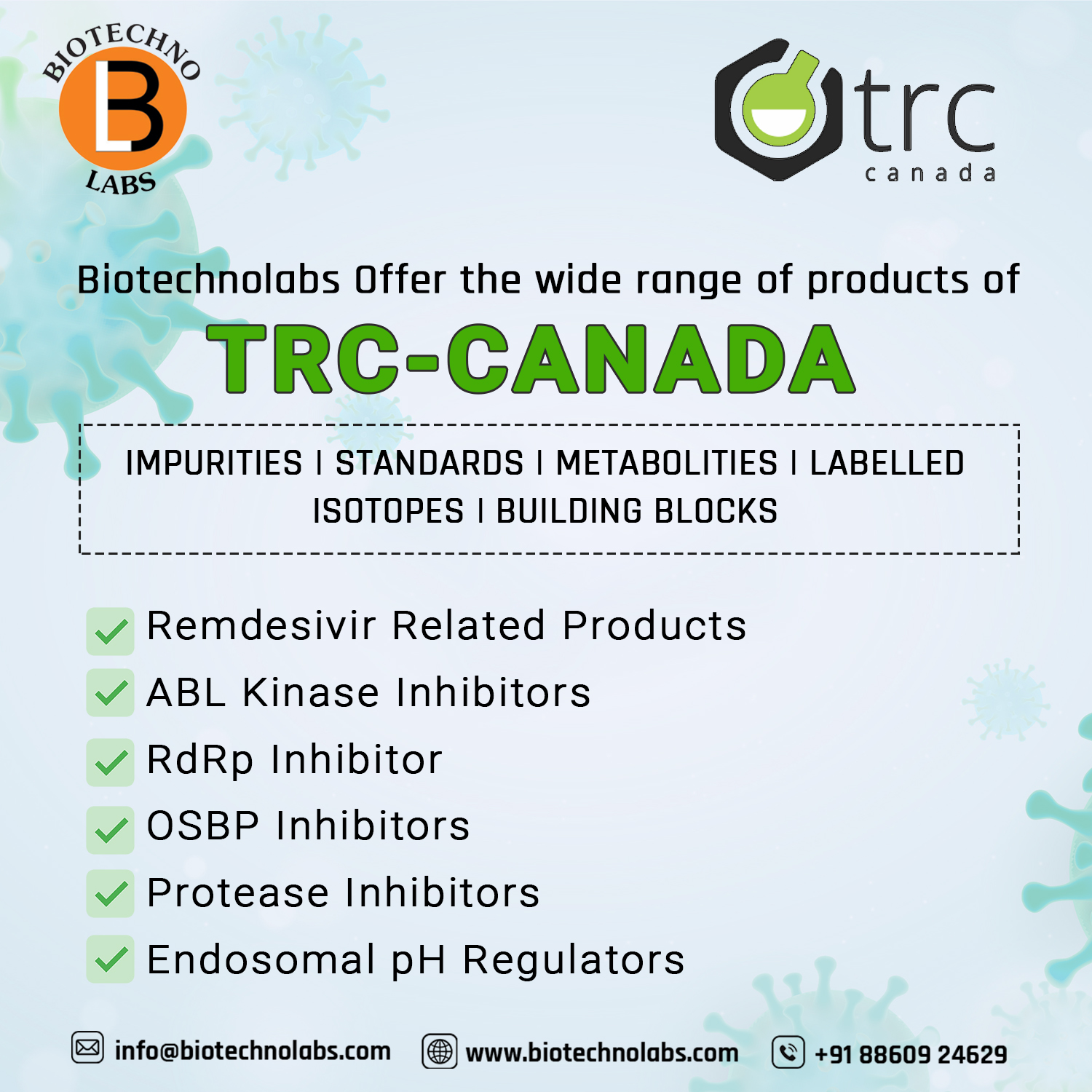 Offering wide range of products in association with TRC-Canada